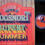 Hogsnort Rupert - Have A Hogsnort Rupert Summer (Vinyl)