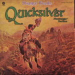 Quicksilver Messenger Service - Happy Trails (Vinyl)